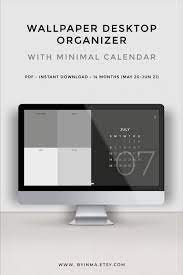 Desktop Wallpaper Organizer With 2022 Calendar Minimalist Desktop Background Digital Download 16 9 Ratio And 16 10 Ratio Desktop Wallpaper Organizer Desktop Organization Free Wallpaper Desktop