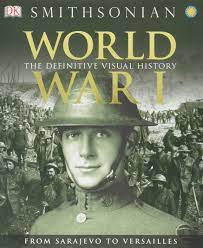 I finished it a few months ago and, in my mind, no other author is able to cover so much of the conflict in a single, concise volume with so much insight. World War I The Definitive Visual History Grant R G 9781465419385 Amazon Com Books