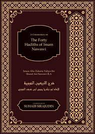 Abuyusuf khaleefah reads from imam an nawawi's 40 hadith. The 40 Hadith Of Imam Nawawi 9781916186224