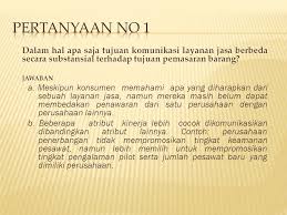 Pertanyaan ini sangat penting untuk anda ketahui sebagai seorang calon entrepreneur. Tugas Bab 7 Promosi Layanan Dan Mendidik Pelanggan Review Question Ppt Download