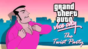 Grand Theft Auto: Vice City DLC - Twist Party - - YouTube