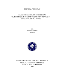 Mendapatkan gambaran nyata tentang kebersihan lingkungan masyarakat di dusun kunden desa pulosari kecamatan jambon kabupaten ponorogo tahun 2014. Pdf Proposal Penelitian Karakterisasi Sampah Padat Pasar Taichi Hisouka Academia Edu