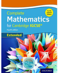 Maybe you would like to learn more about one of these? Complete Mathematics For Cambridge Igcse Extended Fourth Edition Cambridge Igcse Igcse Maths Math Textbook