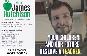 James Hutchison for Lake Dallas ISD School Board
