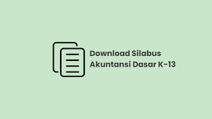 Check spelling or type a new query. Download Silabus Akuntansi Dasar Kelas X Kurikulum 2013 Revisi 2017 Kelasakuntansi