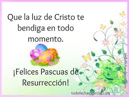 ¿por qué la resurrección de jesús es importante para nosotros? Feliz Pascua Resurreccion Felices Pascuas Imagenes De Felices Pascuas Felices Pascuas De Resurreccion