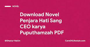 We would like to show you a description here but the site won't allow us. Download Novel Penjara Hati Sang Ceo Karya Puputhamzah Pdf