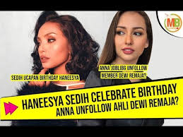 live bersama anna jobling finalis dewi remaja 2018/2019. Haneesya Sedih Celebrate Birthday Anna Jobling Tak Diundang By Makcik Bawang