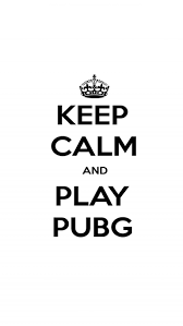 Keep Calm And Play Pubg 4k Ultra Hd Mobile Wallpaper Mobile Legend Wallpaper Mobile Wallpaper Android Gaming Wallpapers