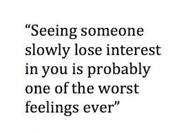 Everyone in my immediate family had cancer. 40 Losing Interest Quotes And Sayings The Random Vibez