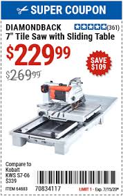 Diamondback 7 In Heavy Duty Wet Tile Saw With Sliding Table For 229 99 In 2020 Sliding Table Harbor Freight Tools Tile Saw