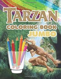 These coloring pages are ideal for toddlers because of their simplicity. Tarzan Coloring Book Super Fun Coloring Book For Kids And Adults Fuchs Dirk 9781693557743 Amazon Com Books