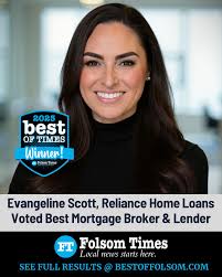 Congratulations to Evangeline Scott, Reliance Home Loans, voted Best  Mortgage Broker & Lender in the 2025 Best of Times Awards! This honor comes  straight from the voices of Folsom Times readers. The