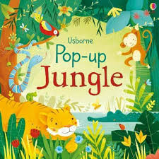 Pop Up Jungle Turn The Pages Of This Delightful Pop Up Book To See Monkey Swing Snake Slither Parrot Fly And Tiger Pounce Pop Up Book Pop Up Usborne Books