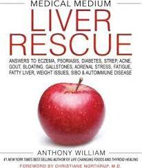 Buy a discounted paperback of medical medium online from australia's leading online bookstore. Medical Medium Liver Rescue Anthony William 9781401954406