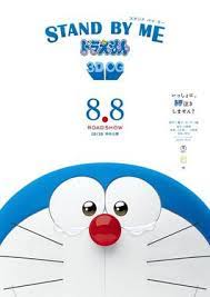 A robotic cat from the 22nd century helps a boy in the present tackle life's various troubles. Stand By Me Doraemon Wikipedia