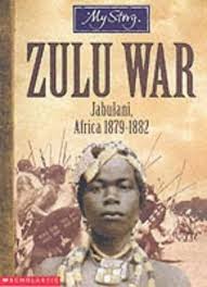 Zulu War Jabulani Africa 1879 1882 Historical Fiction Zulu Books