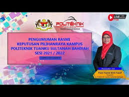 Politeknik tuanku sultanah bahiyah (politeknik kulim), קולים, קדה, מלזיה — מיקום על המפה, טלפון, ביקורות. Majlis Pengumuman Rasmi Keputusan Prk Politeknik Tuanku Sultanah Bahiyah Sesi 2021 2022 Youtube