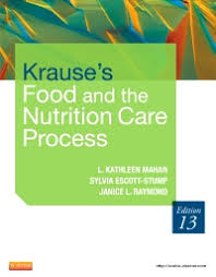Krause S Food The Nutrition Care Process Elsevier Ebook On Vitalsource 13th Edition 9781437722345