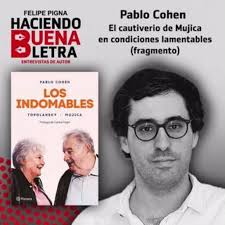 Pablo Cohen, autor del libro “Los indomables. Un diálogo sin filtros con  José ‘Pepe’ Mujica y Lucía Topolansky”, nos cuenta sobre las condiciones  inhumanas de cautiverio del “Pepe” Mujica. Podés ver ...