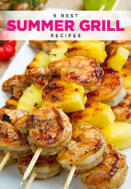 9 Best Summer Grill Recipes Recipes Healthy Recipes Bbq Recipes