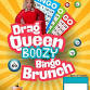 Drag Queen Boozy Bingo Brunch at Sandbar (Patchogue) event image