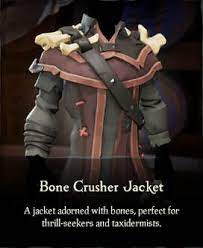 The bone crusher jacket is a clothing item in sea of thieves. Time Limited Items
