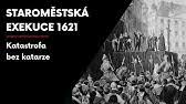Června 1621 byla hromadná poprava dvaceti sedmi vůdců stavovského povstání (tří pánů, sedmi rytířů, 17 měšťanů) na staroměstském náměstí v praze. Poprava 27 Ceskych Panu Roku 1621 Youtube