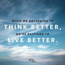 Think Better Live Better Spiritual Quotes Inspirational Quotes Collection Inspirational Quotes