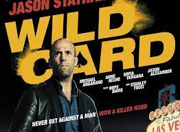 Check spelling or type a new query. New Poster And Trailer For Jason Statham S Wild Card