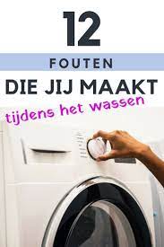 12 fouten die je tijdens het wassen maakt firma huishouden wasmachine schoonmaken toiletpot schoonmaken kast organisatie tips