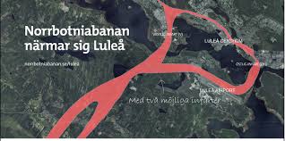 Och det blir inte riktigt som det tidigare var tänkt. Norrbotniabanan Avgorande For Regionens Utveckling Vart Lulea