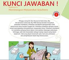 Kunci Jawaban Tema 6 Kelas 6 Halaman 47 48 49 50 Pembelajaran 1 Subtema 2 Membangun Masyarakat Sejahtera