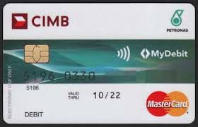1% of withdrawal amount all fees and charges mentioned above are exclusive of taxes. Cimb Bank Petronas Debit Card With Mydebit Logo 2017