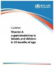 Multivitamins that provide nutritional support w/ nutrients to support kids' health. Guideline Vitamin A Supplementation In Infants And Children 6 59 Months Of Age