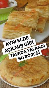 elde acilmis gercek su boregi lezzetinde yemek tarifleri yemek yiyecek ve icecek