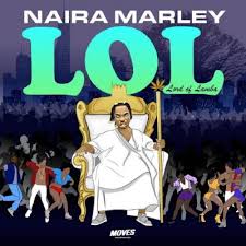Take a sneak peak at the movies coming out this week (8/12) louisville movie theaters: Naira Marley Lol Lord Of Lamba Ep Okhype Com