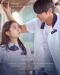 너의 결혼식 婚禮的那一天 On Your Wedding Day Korean Drama Romance Korean Drama Tv New Korean Drama