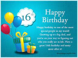 For a lot of teenagers, 16 is the first real gate they have towards entering adulthood. 16th Birthday Wishes Messages And Greetings Wordings And Messages