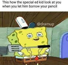 From mocking spongebob to caveman spongebob in 2016, when the dank meme community got bigger, people started to make special ed memes and use spongebob for example to crop. Deluxe Special Ed Memes Spongebob Ifunny Vape Memes Spongebob Memes Tumblr Funny