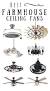 Farmhouse Joanna Gaines Ceiling Fans With Lights