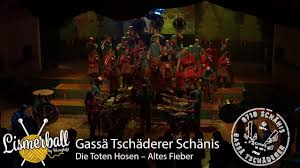 Em wo sind diese tage c an denen wir glaubten g d b wir hätten nichts zu verlieren. Lismerball 2020 Gassa Tschaderer Schanis Die Toten Hosen Altes Fieber Youtube