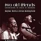 Two Old Friends (Watts & Bedingfield)