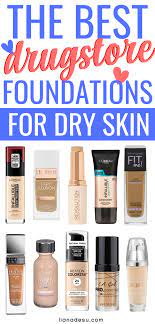 10 Best Drugstore Foundations For Dry Skin Stay Hydrated All Day Foundation For Dry Skin Best Drugstore Foundation Beauty Products Drugstore