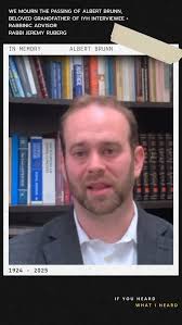 We mourn the passing of Albert Brunn, beloved grandfather of  @ifyouheardwhatiheard Interviewee and Rabbinic Advisor @jeremyruberg100 .  Albert’s story was one of the first we were honored to tell for ...