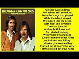 Check spelling or type a new query. England Dan And John Ford Coley It S Not The Same Lyrics 1976 Youtube