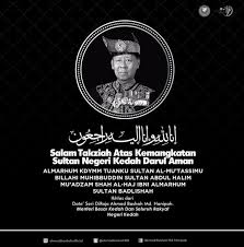 Ada 20 gudang lagu kemangkatan sultan ismail petra ayahanda sultan terbaru, klik salah satu untuk download lagu mudah dan cepat. Pertubuhan Seni Silat Pusaka Gayong Malaysia Psspgm Berita Dukacita Buat Seluruh Rakyat Kedah Sembah Takziah Kemangkatan Kdymm Tuanku Sultan Al Mu Tassimu Billahi Muhibbuddin Sultan Abdul Halim Mu Adzam Shah Al Haj Ibni Almarhum