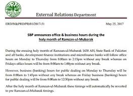 Know more about sbi neft timings, sbi bank timings on saturdays & weekdays here. Banks Public Dealing And Office Timing During Ramazan Ul Mubarak 1438ah 2017ad Pakworkers