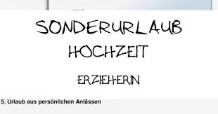 Good 13 Sonderurlaub Hochzeit Erzieherin Di 2020