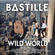 wild world by bastille world music charts